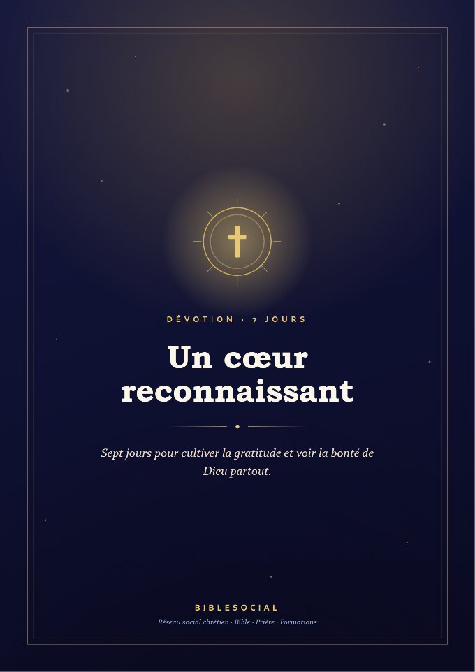 Couverture de Un cœur reconnaissant en 7 jours